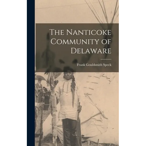 The Nanticoke Community of Delaware
