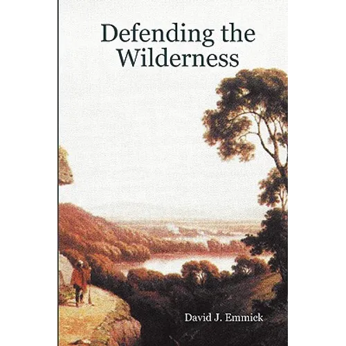 Defending the Wilderness