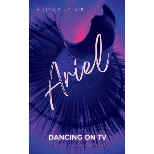 Ariel: Dancing on TV