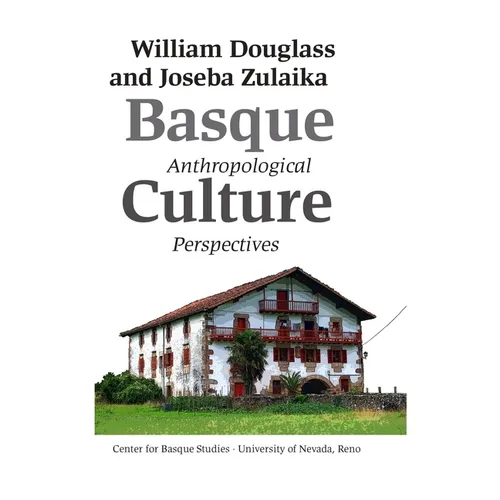 Basque Culture: Anthropological Perspectives