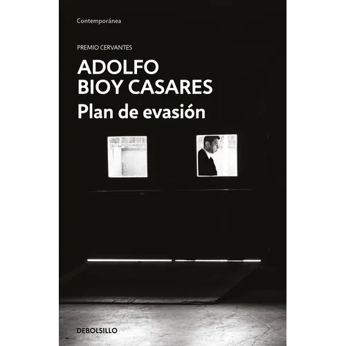 Plan de Evasión / A Plan for Escape