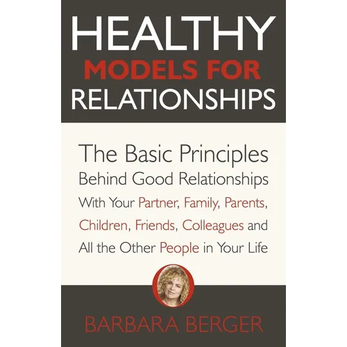 Healthy Models for Relationships