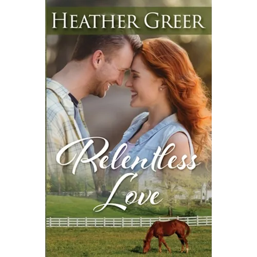 Relentless Love