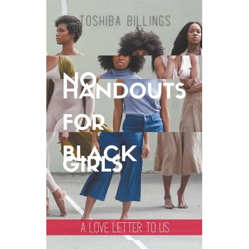 No Handouts for Black Girls