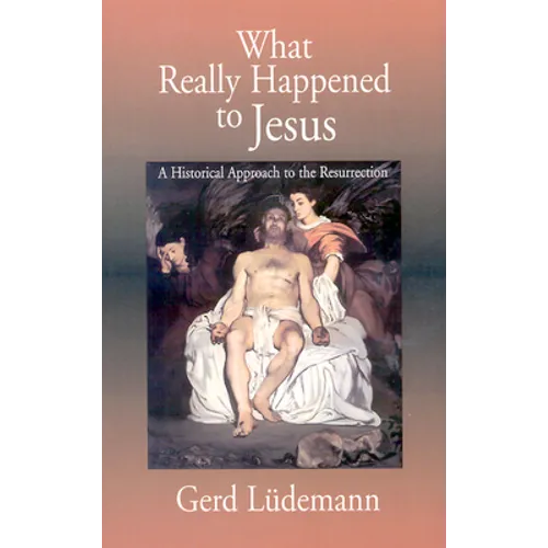 What Really Happened to Jesus