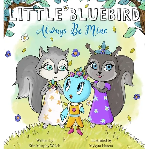 Little Bluebird-Always be Mine