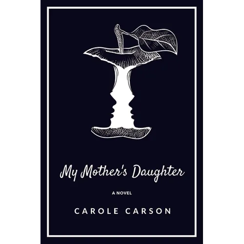 My Mother's Daughter