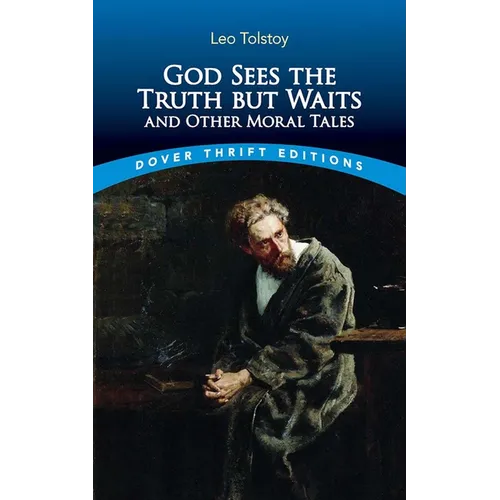 God Sees the Truth But Waits and Other Moral Tales