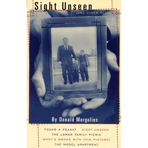 Sight Unseen and Other Plays