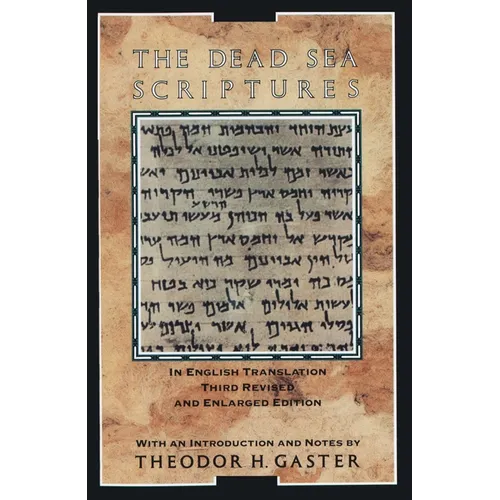 The Dead Sea Scriptures