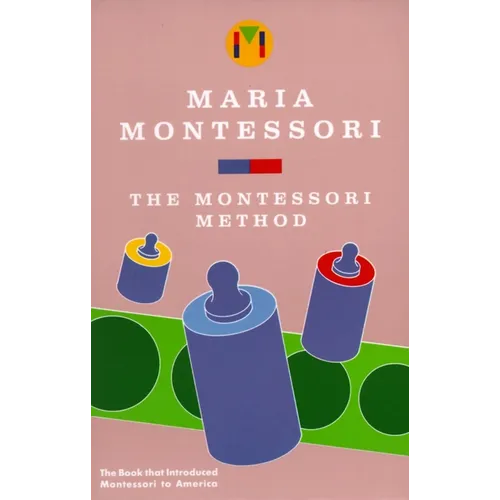 The Montessori Method