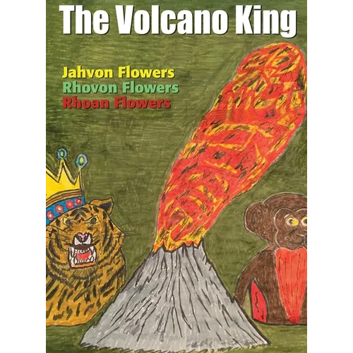 The Volcano King
