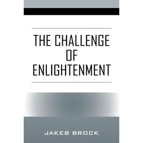 The Challenge of Enlightenment
