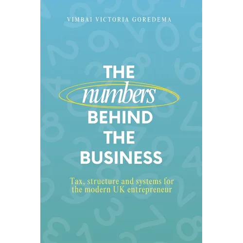 The Numbers Behind the Business