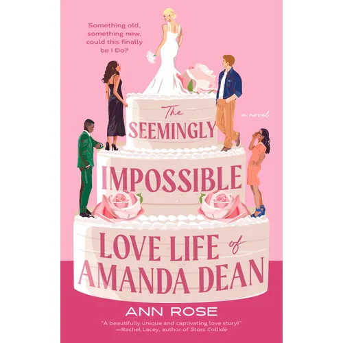 The Seemingly Impossible Love Life of Amanda Dean
