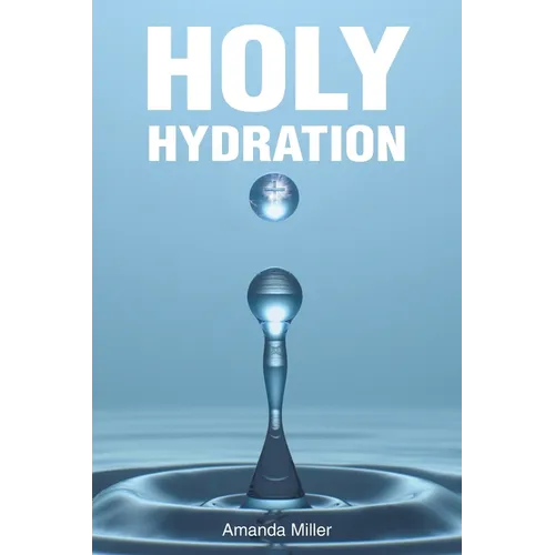 Holy Hydration