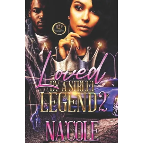 Loved by a Street Legend 2