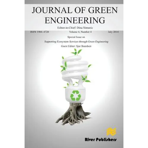 Journal of GreeN ENGINEERING Volume 4, No. 4 (Special Issue: Supporting Ecosystem Services through Green Engineering)