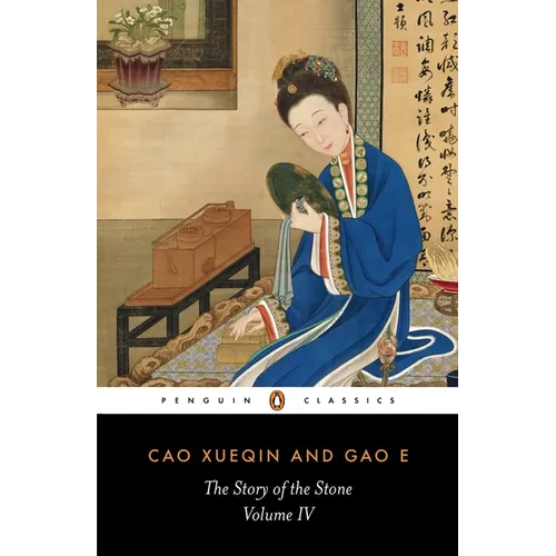 The Story of the Stone, Volume IV: The Debt of Tears, Chapters 81-98