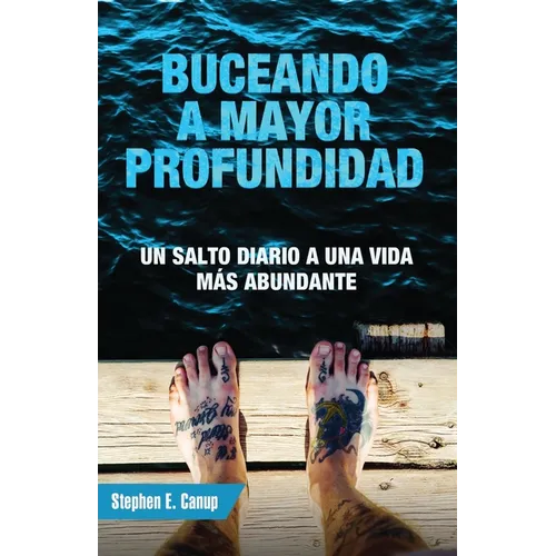 Buceando a mayor profundidad: Un salto diario a una vida más abundante