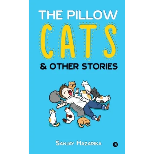 The Pillow Cats & Other Stories