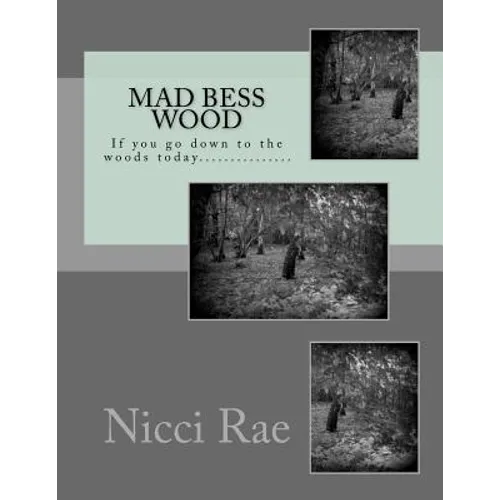 Mad Bess Wood