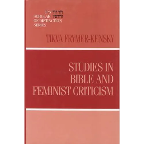 Studies in Bible and Feminist Criticism