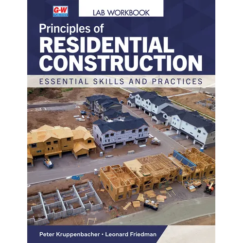 Principles of Residential Construction