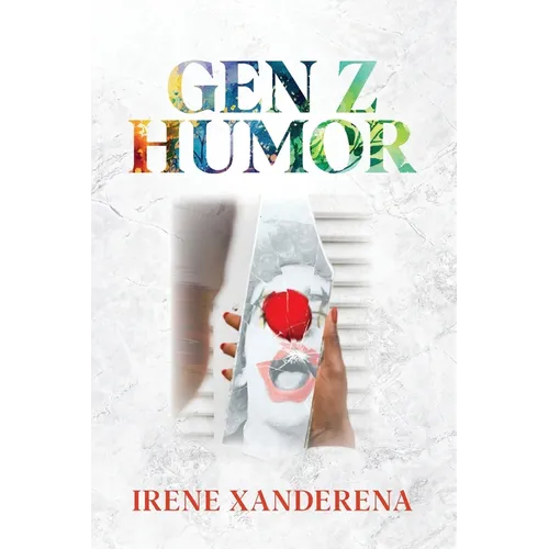 Gen Z Humor