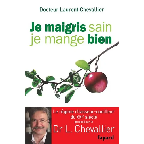 Je maigris sain, je mange bien