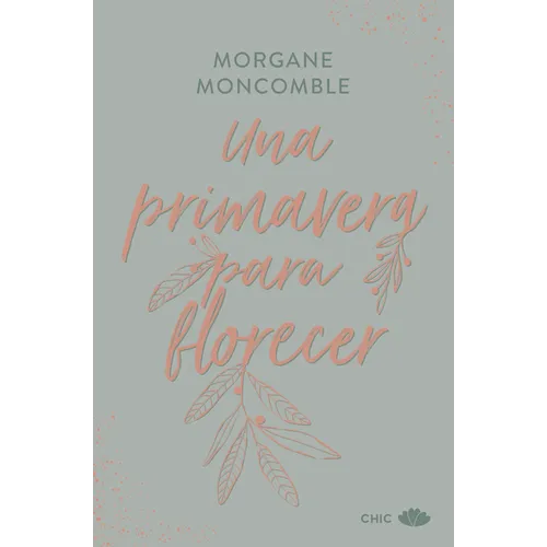 Una Primavera Para Florecer