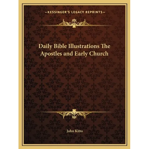 Daily Bible Illustrations The Apostles and Early Church