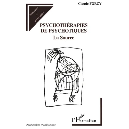 Psychothérapies de Psychotiques: La source