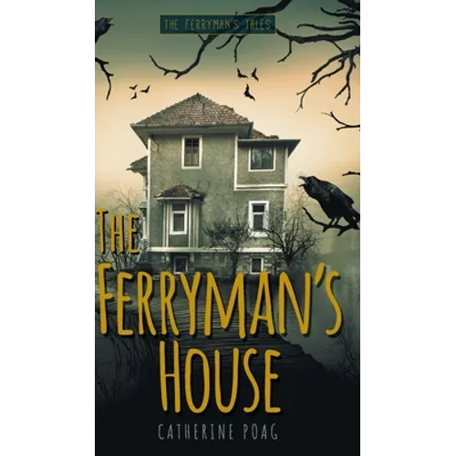 The Ferryman's House