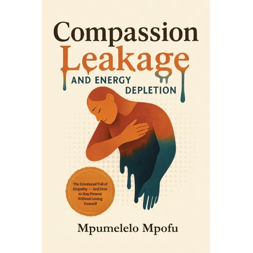 Compassion Leakage and Energy Depletion