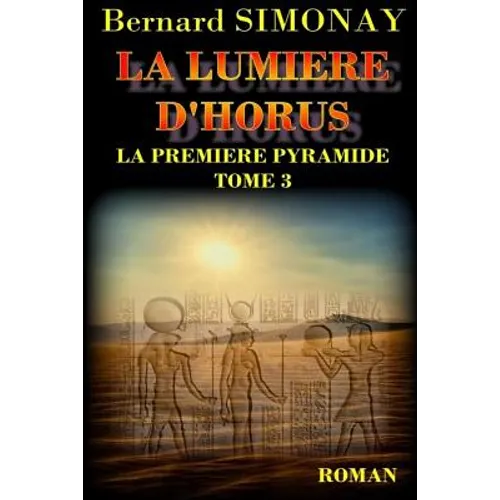 La Lumiere d'Horus