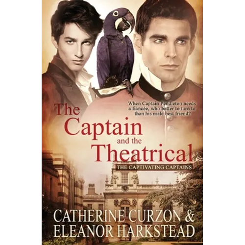 The Captain and the Theatrical