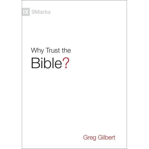 Why Trust the Bible?