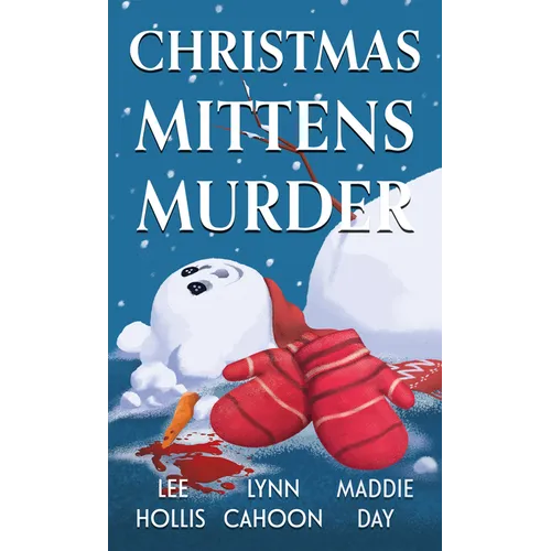 Christmas Mittens Murder