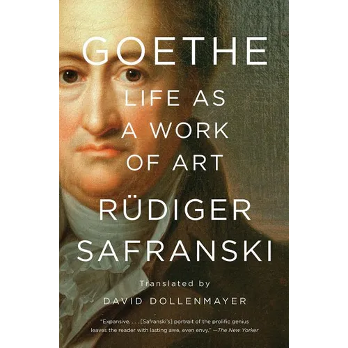 Goethe: Life as a Work of Art