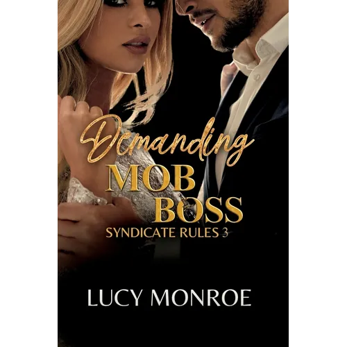 Demanding Mob Boss