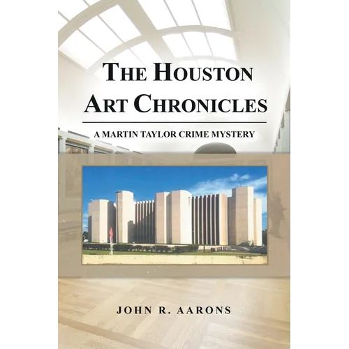 The Houston Art Chronicles