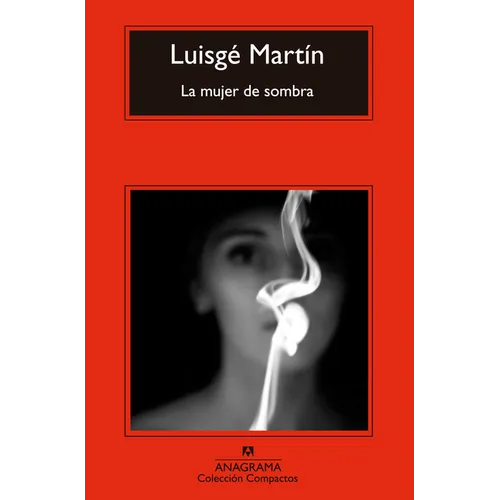 Mujer de Sombra, La