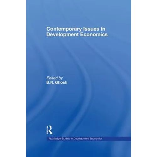 Contemporary Issues in Development Economics