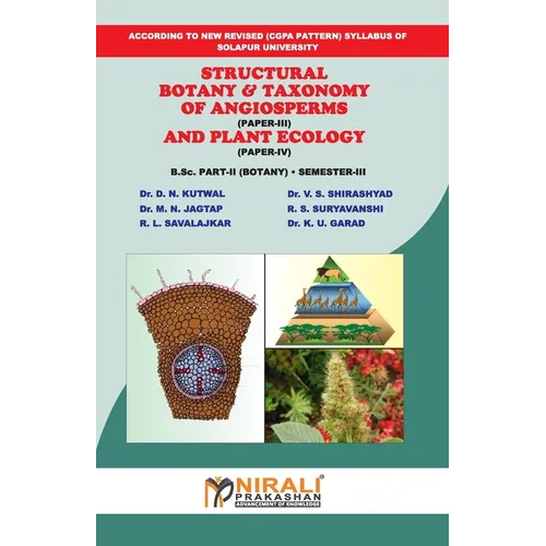 Structural Botany & Taxonomy of Angiosperms And Plant Ecology