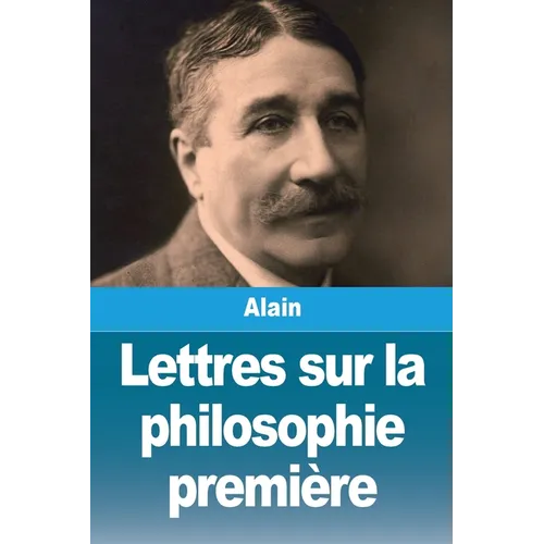 Lettres sur la philosophie première