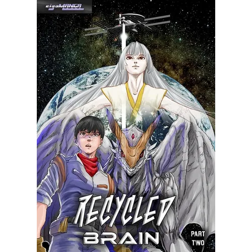 Recycled Brain Part Two: Life from Another World