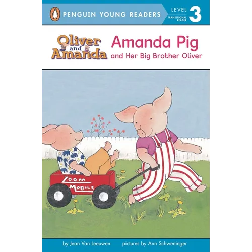 Amanda Pig and Her Big Brother Oliver