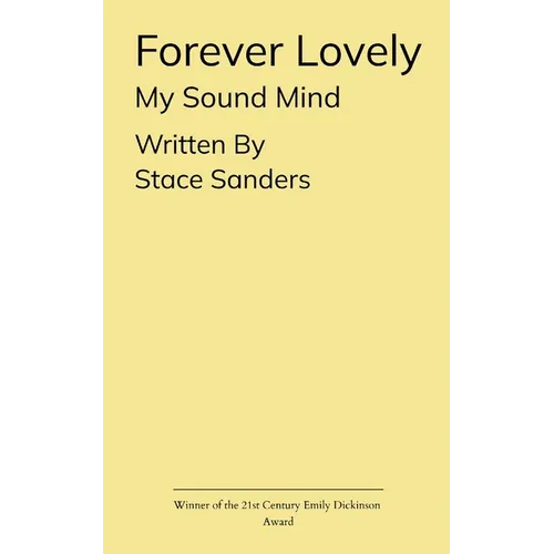 Forever Lovely My sound mind
