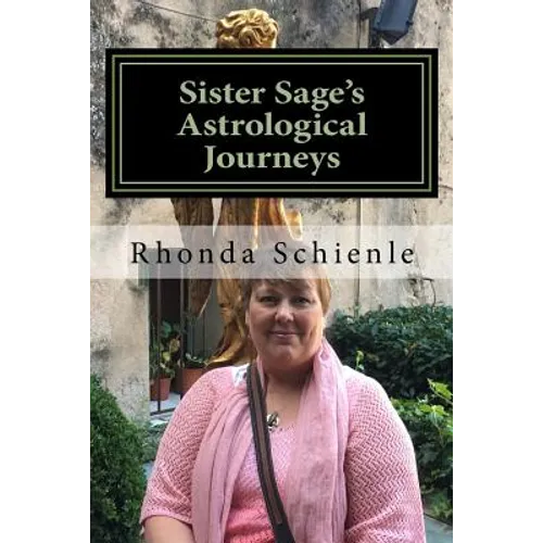 Sister Sage's Astrological Journeys: As Above, So Below